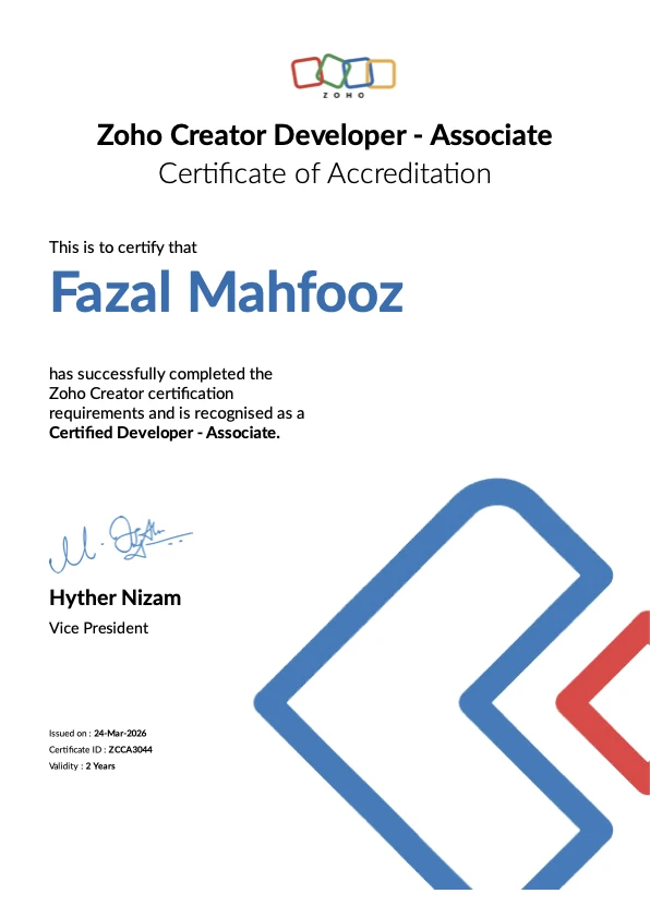 Zoho Creator Certified Developer, Associate certificate awarded to Fazal Mahfooz