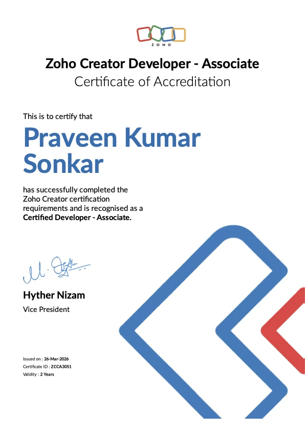 Zoho Creator Certified Developer, Associate certificate awarded to Praveen Sonkar