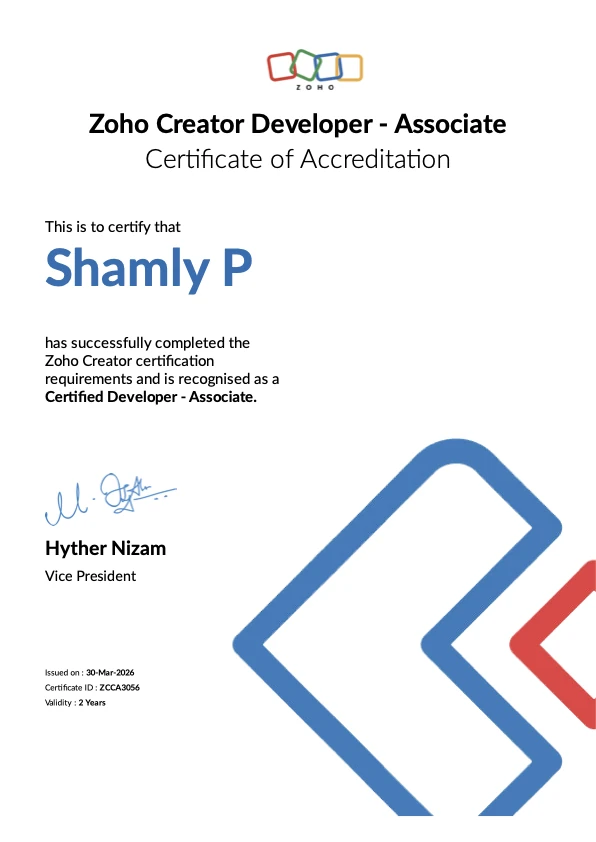 Zoho Creator Certified Developer, Associate certificate awarded to Shamly P