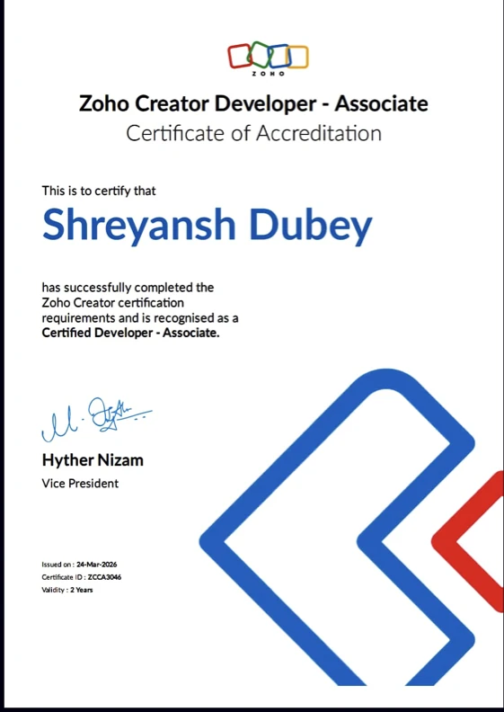Zoho Creator Certified Developer, Associate certificate awarded to Shreyansh Dubey